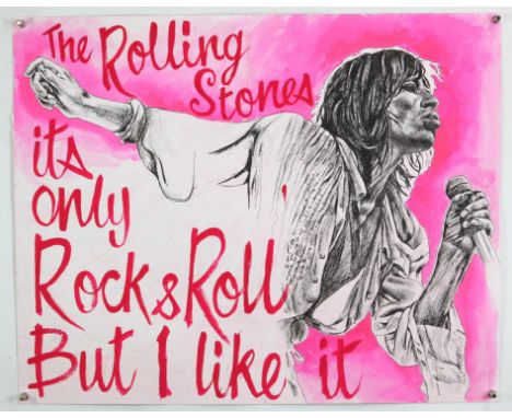 The Rolling Stones 'It's Only Rock & Roll but I like it' - Original hand painted artwork on thick paper by John Judkins, sign