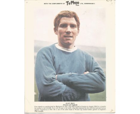 Football Alan Ball signed 10x8 Typhoo Tea colour photo pictured in Everton kit. Alan James Ball MBE (12 May 1945 - 25 April 2