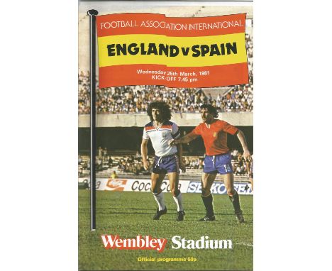 Football England v Spain vintage programme friendly international Wembley Stadium 25th March 1981. Good condition Est. 