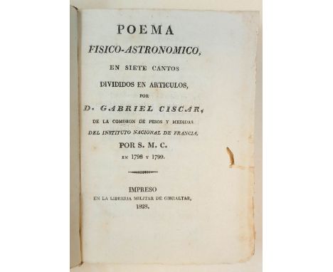Ciscar (Gabriel). Poema Fisico-Astronomico, en siete cantos... de la comision de pesos y medidas del Instituto Nacional de Fr
