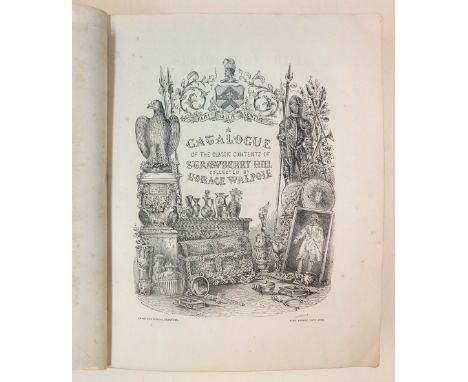 [Auction catalogue]. Catalogue of the Classic Contents of Strawberry Hill, collected by Horace Walpole, 1st edition, Smith an