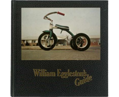   Eggleston, William: William Eggleston's Guide  William Eggleston's Guide. With a text by John Szarkowski. 110 p., 1 l. with