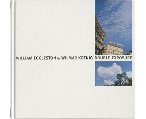   Eggleston, William and Wilmar Koenig: Double Exposure  Double Exposure. 100 pp. Original color illustrated boards (minimal 