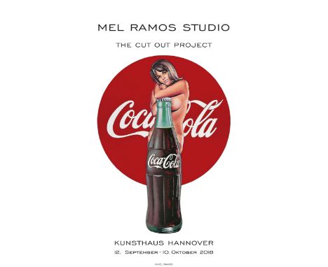 Mel RAMOS (1935-2018) , D’Après. Coca Cola, The cut out Project. Affiche de Mel Ramos . Edition Mel Ramos Studio 2018, Kunsth