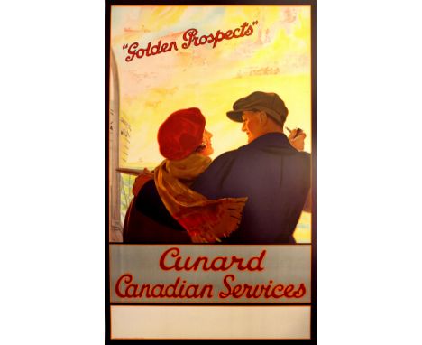 Original vintage Cunard cruise ship travel poster advertising Cunard Canadian Services - Golden Prospects - featuring a stunn