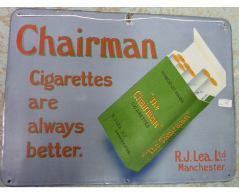 'The Chairman' advertising enamel sign 61cm x 46cm