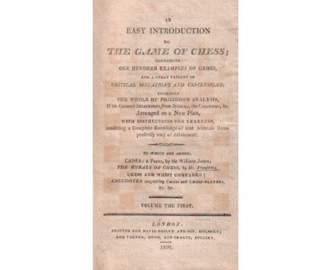 An easy introduction to the game of chess; containing one hundred examples of games and a great variety of critical situation