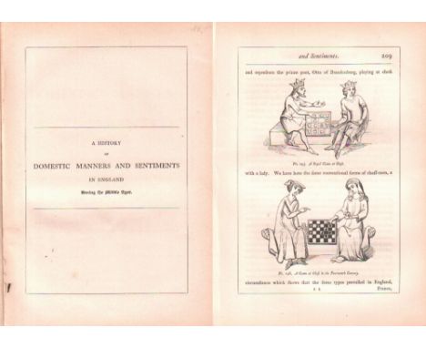 Wright, Thomas. A history of Domestic Manners and Sentiments in England. During the Middle Ages. With Illustrations form the 