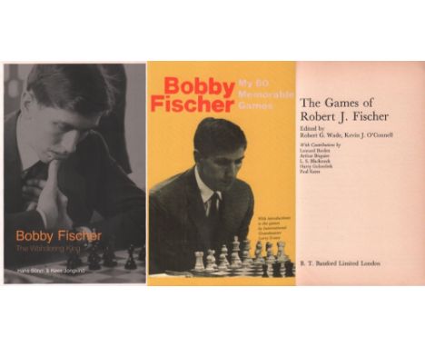 BOBBY FISCHER'S CHESS GAMES, Kevin J. O'Connell Robert G. Wade