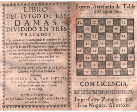 Damespiel - Draughts - Checkers. Garcia Canalejas, J(uan). Libro del juego de las damas dividido en tres tratados ... . Sarag