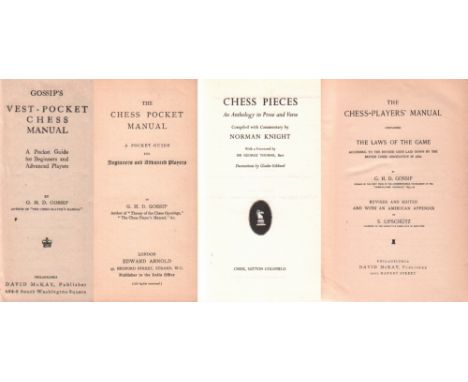 Gossip, G. H. D. The chess - player's manual containing the laws of the game according to the revised code laid down by the B