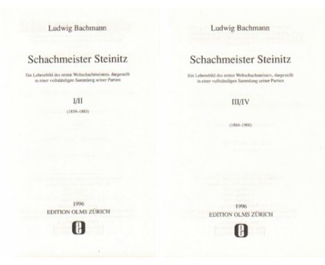 Steinitz. Bachmann, Ludwig. Schachmeister Steinitz. Ein Lebensbild des ersten Weltschachmeisters, dargestellt in einer vollst