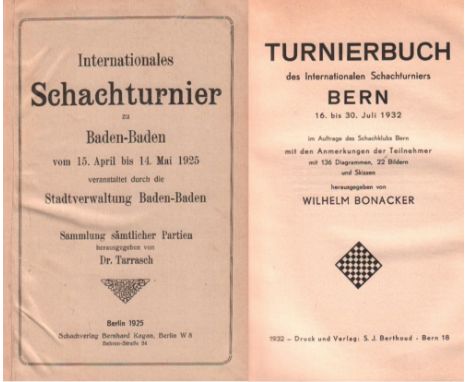 Baden - Baden 1925. Tarrasch, (S.) (Hrsg.) Internationales Schachturnier zu Baden - Baden … 1925 ... Sammlung sämtlicher Part
