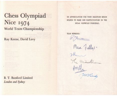 Nizza 1974. Keene, R. und D. Levy. Chess Olympiad Nice 1974. World Team Championship. London und Sydney, Batsford, 1975. 8°. 