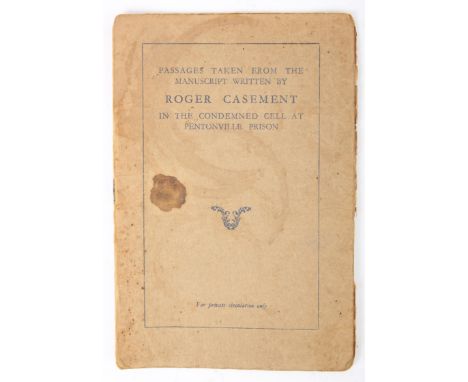 Casement, Roger. Passages Taken From the Manuscript Written by Roger Casement in the Condemned Cell at Pentonville Prison. fo