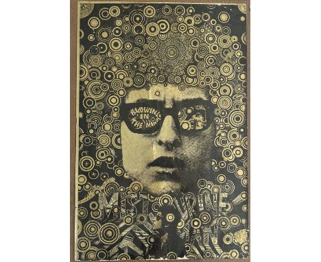 An original example of a 1967 Bob Dylan Mister Tambourine Man poster designed by Martin Sharp, 'Blowin' In The Mind'. Shows c