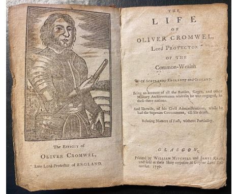 The Life of Oliver Cromwell, [vii], 8-142, [2], including woodcut frontispiece portrait of Cromwell, the final leaf advertisi