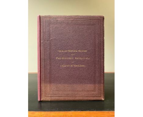 MIALL, L. C.&nbsp;Geology Natural History and Pre-Historic Antiquities of Craven in Yorkshire. Taken from the 3rd. edt. of Wh