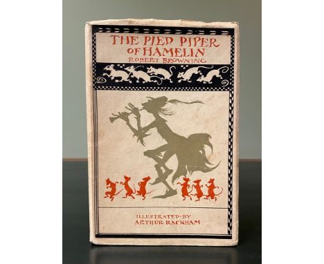 RACKHAM, Arthur (Illust.). The Pied Piper of Hamelin, by Robert Browning, first edition,&nbsp;4 colour plates, London: George