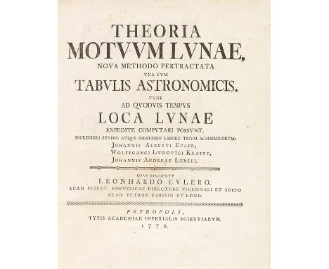 Leonhard Euler   &nbsp;Theoria motuum lunae, nova methodo per tractata una cum tabulis astronomicis, unde ad quodvis tempus l