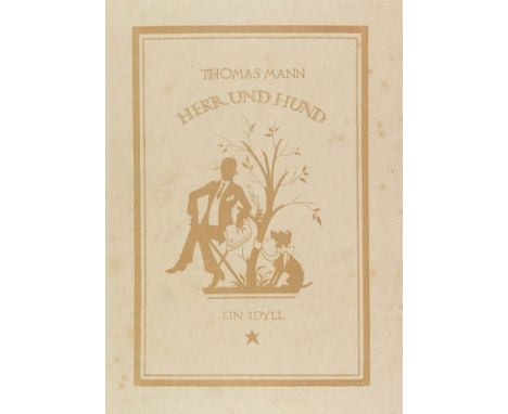 Thomas Mann     Herr und Hund. Ein Idyll. München 1919.  Eine der selteneren Erstausgaben von Thomas Mann, erschien für den S