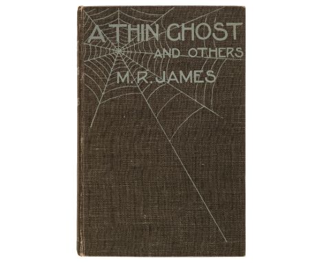 James (M. R.) A Thin Ghost and Others, 1st edition, London: Edward Arnold, 1919, a little minor spotting, endpapers slightly 