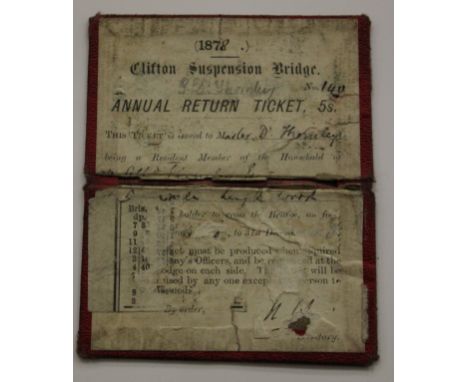 Bristol - A Clifton Suspension Bridge Annual Return Ticket ‘No.140 Dated 1878’ folding pocket size pass, printed paper with r