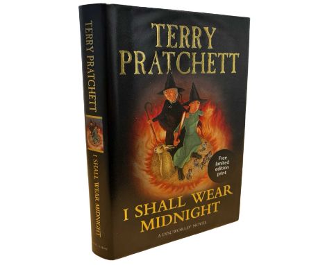 TERRY PRATCHETT: I SHALL WEAR MIDNIGHT, London, Doubleday, 2010, first. With limited edition art print with facsimile signatu