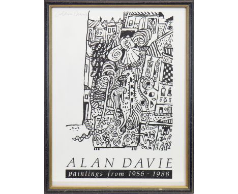 * ALAN DAVIE CBE RA HRSA RWA (SCOTTISH 1920 - 2014), EXHIBITION POSTER, PAINTINGS FROM 1956-1988 lithograph, signed in pencil