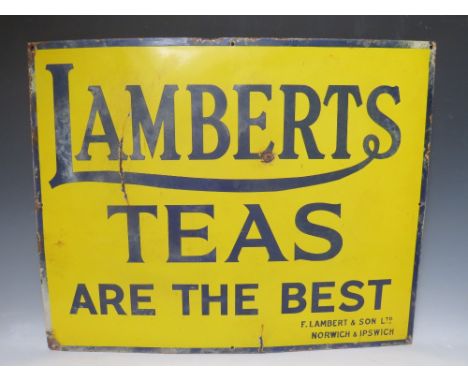 AN ORIGINAL 'LAMBERTS TEAS ARE THE BEST' ENAMEL SIGN, 61 x 76 cm