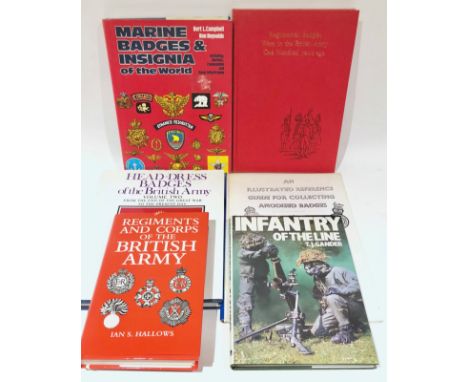 6 reference books on collecting military badges and the British Army.‘Marine Badges &amp; Insignia of the World’ by Campbell 