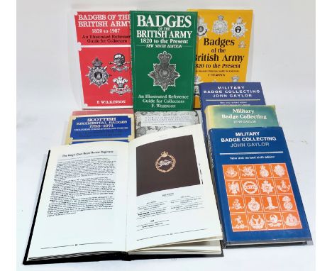 10 reference books on collecting military badges.‘Badges of the British Army 1820-1960’ by Wilkinson (3 editions) ... ‘Glenga