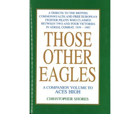 Multi signed Those Other Eagles hardback book. Signed on special edition bookplate attached inside. Signed by 20 including Br