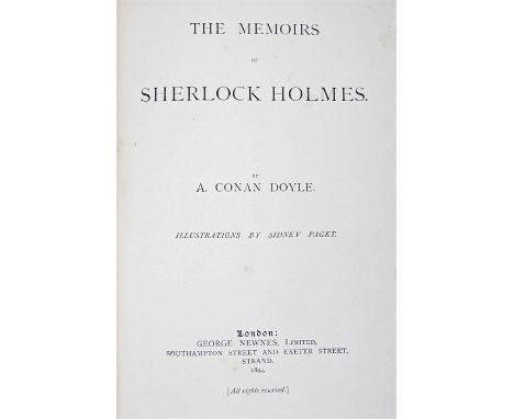 Arthur Conan Doyle, The Memoirs of Sherlock Holmes. London: George Newnes, 1894, first edition, large 8vo, illustrated by Sid