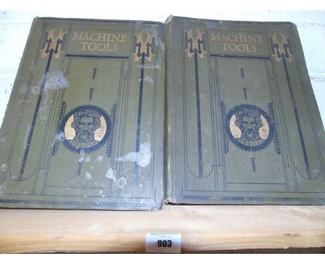 Machine Tools Commonly Employed in Modern Engineering Workshops (Vols. I & II) by James Weir French B.Sc. London: Gresham Pub