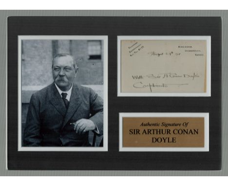 Sir Arthur Conan Doyle 12x8 inch overall mounted signature piece includes signed compliment slip , vintage black and white ph