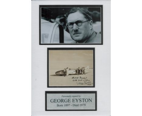 George Eyston signed 12x8 inch overall mounted signature piece includes signed vintage sepia photo dated 1935, black and whit