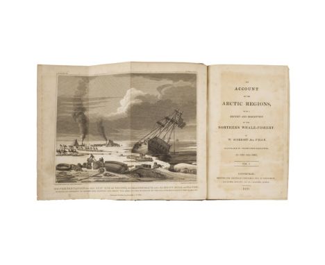 Scoresby, William  An Account of the Arctic Regions... Edinburgh: Archibald Constable and Co., 1820. First edition, 2 volumes