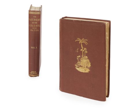 Bates, Henry Walter  The Naturalist on the River Amazons. London: J. Murray, 1863. First edition, 2 volumes, 8vo, folding eng