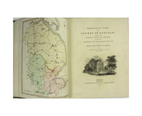 Lincoln - Howlett, Bartholomew  A Selection of Views in the County of Lincoln. London: W. Miller, 1805. First edition, 4to., 