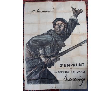 Abel Jules Faivre (French 1867-1945)/On Les Aura!/2e Emprunt de La Défense Nationale 1916/lithograph, 113cm x 79cm/and a quan
