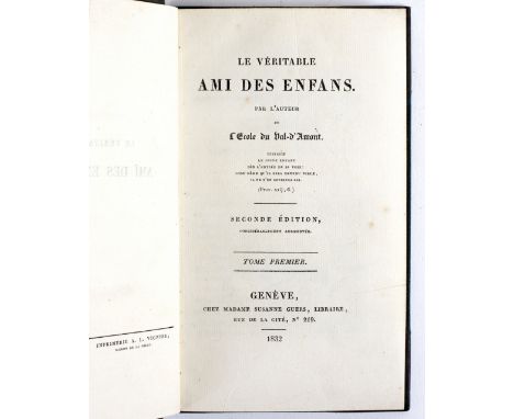 [Malan, Cesar H.A,] Le Veritable Ami des Enfans. Second Edition, 2 vols., Geneva 1832. 12mo., cont. half green morocco by M. 