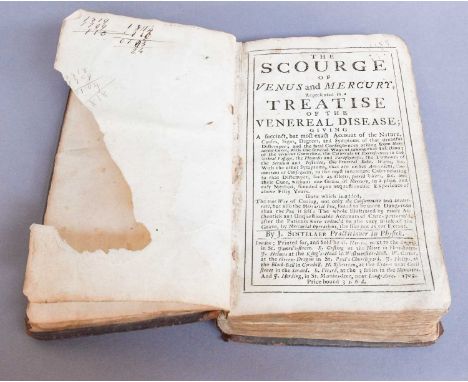 Sintelaer (J), The Scourge of Venus and Mercury represented in a Treatise of the Venereal Disease...., Harris, 1709, folding 