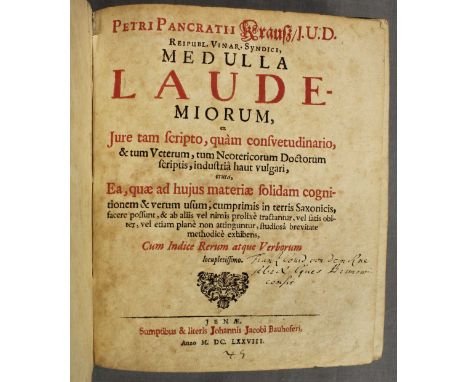 Petri Pancratii Krauß: Medulla Laudemiorum, 1678, JenaFünfbündiger Pergament einband, mit leichten Alters- und Lagerspuren. Z