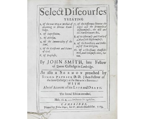Cambridge Platonists. Smith (John, late Fellow of Queens College), Select Discourses [...], As also a Sermon preached by Simo