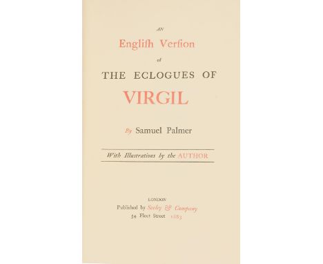 Virgil &amp; Palmer (Samuel, translator &amp; illustrator), An English Version of The Eclogues, first edition thus, presumabl