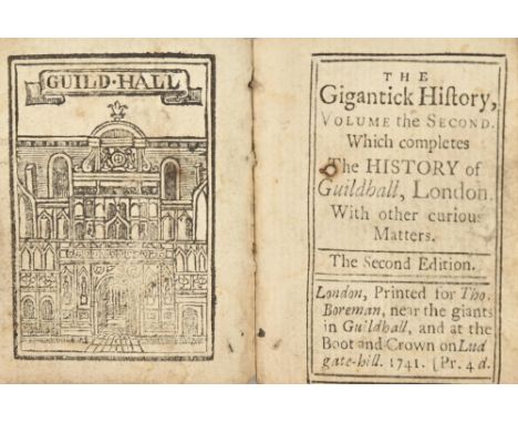 Miniature Books. Gigantick (sic) History, Volume the Second. Which completes The History of Guildhall, London. With other cur
