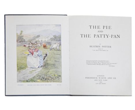 Children's Book. Potter (Beatrix), The Pie and The Patty-Pan, first edition, London: Frederick Warne and Co., [printed by] Ed