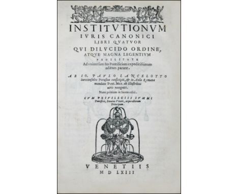 [Canon Law] Lancellotti, 1563 2 COPIES IN USA VERY SCARCE EDITION OF LANCELLOTTI' INSTITUTIONS OF CANON LAWONLY 3 COPIES IN W