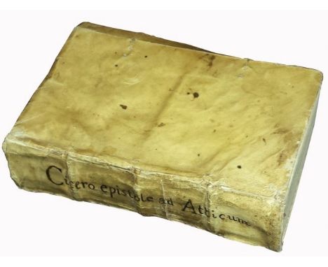 [Cicero, Aldine] Cicero, Ad Atticum, 1564 CICERO’S EPISTLES TO ATTICUS:THE INTIMATE LIFE OF THE MOST FAMOUS LAWYER OF THE ANT